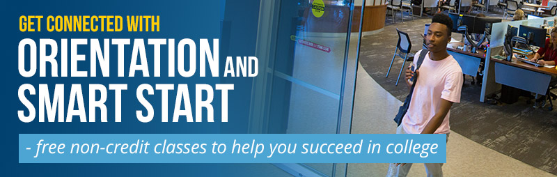 Orientation and Smart Start